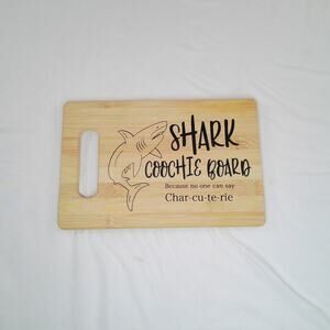 Shark Coochie Board Bamboo Charcuterie Cutting Board Funny Kitchen 11.5” x 7.5”
